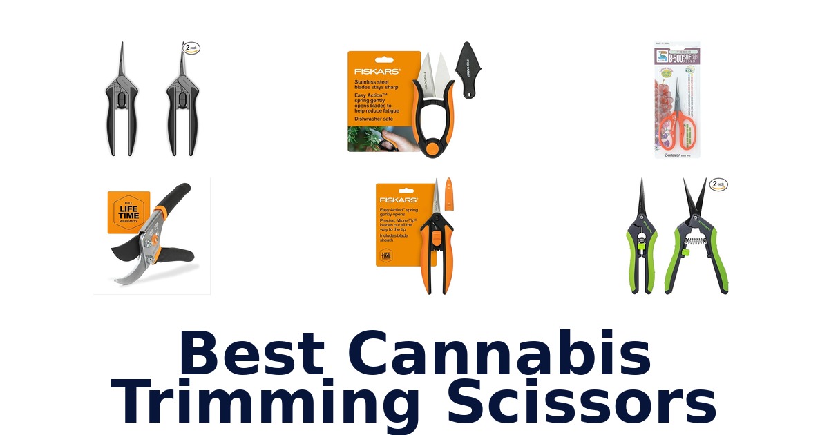 best cannabis trimming scissors