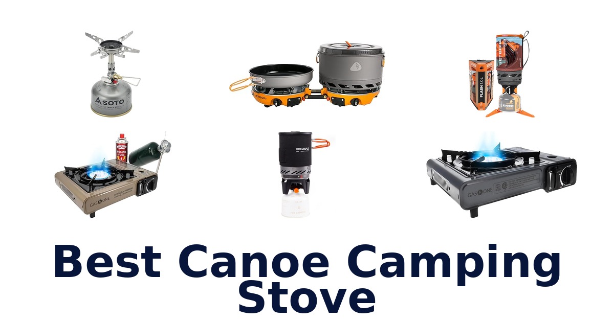 best canoe camping stove
