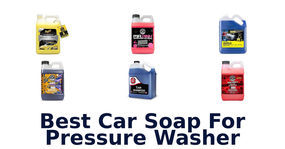 best car soap for pressure washer
