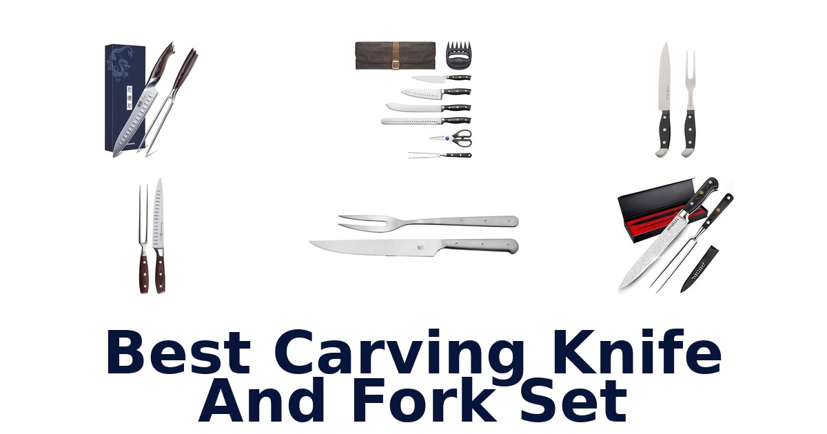 best carving knife and fork set