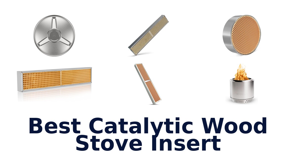 best catalytic wood stove insert