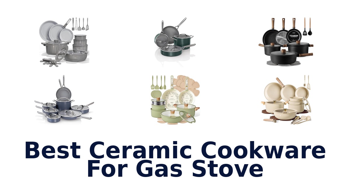 best ceramic cookware for gas stove