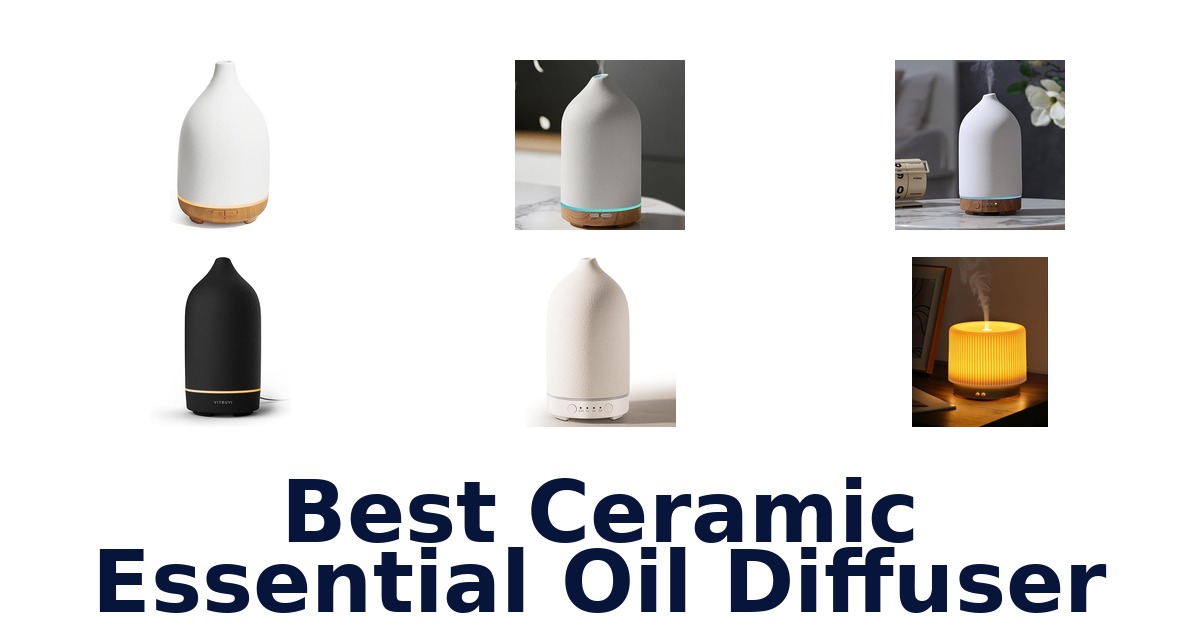 best ceramic essential oil diffuser