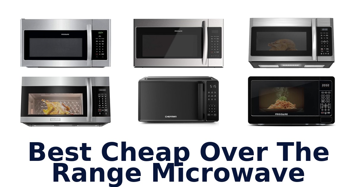 best cheap over the range microwave