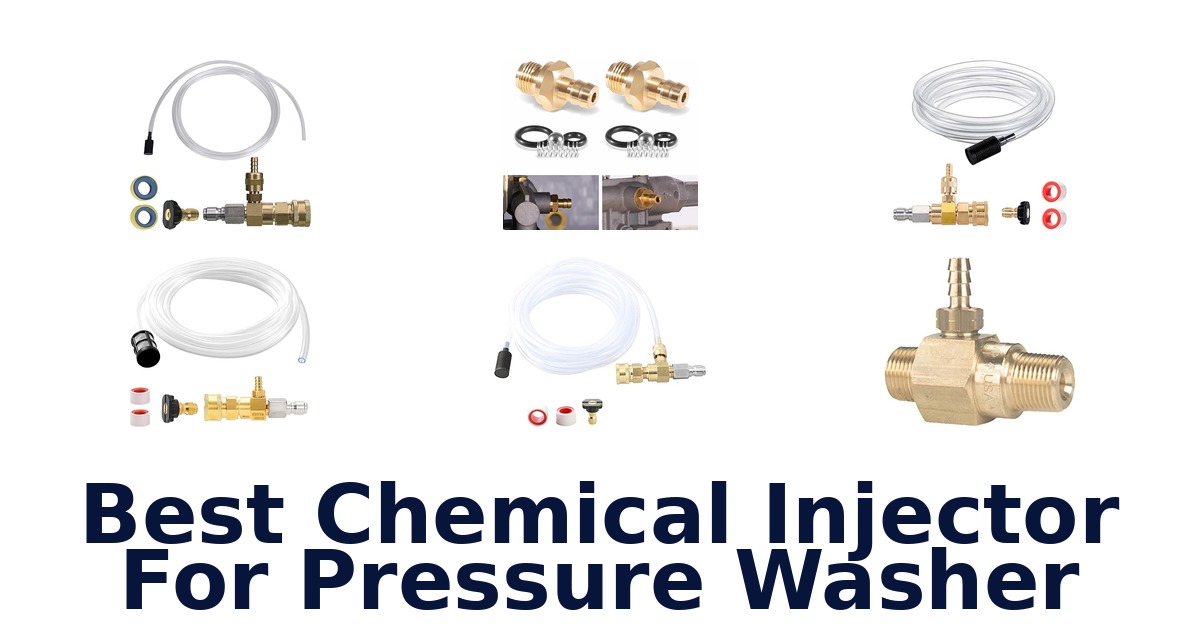 best chemical injector for pressure washer