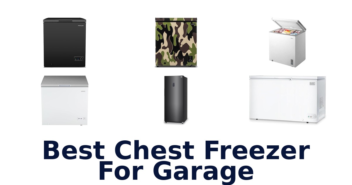 best chest freezer for garage