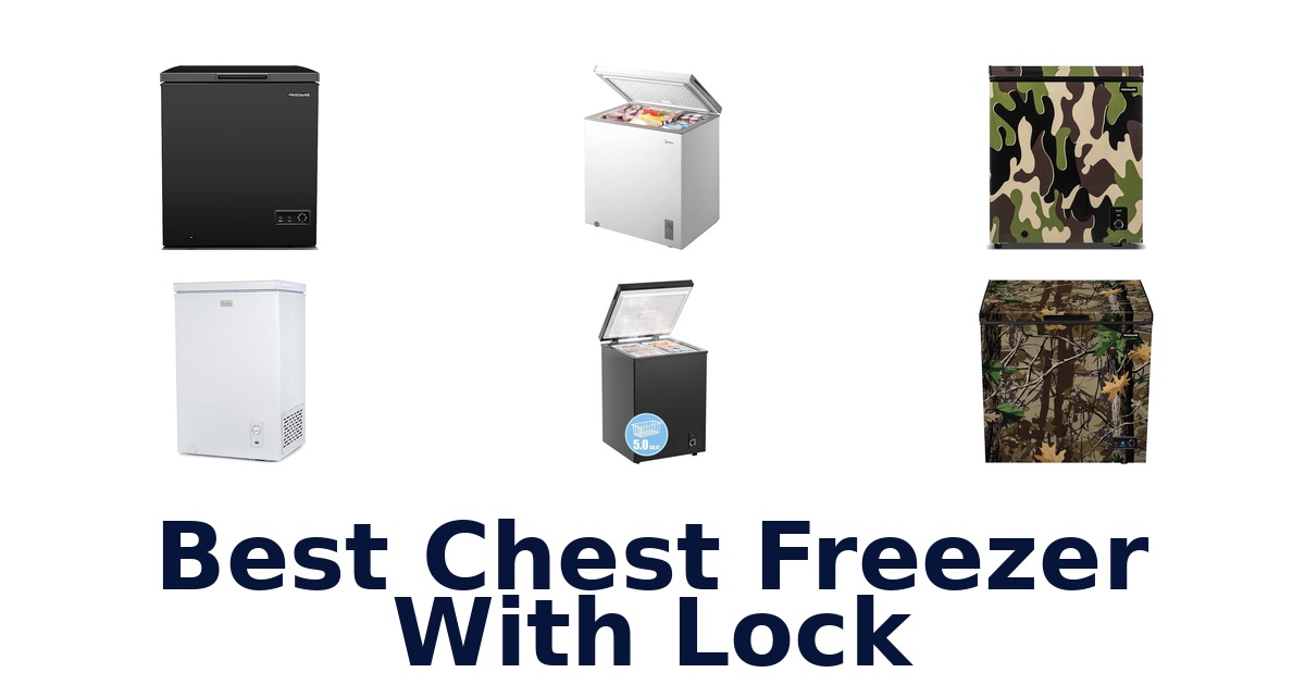 best chest freezer with lock