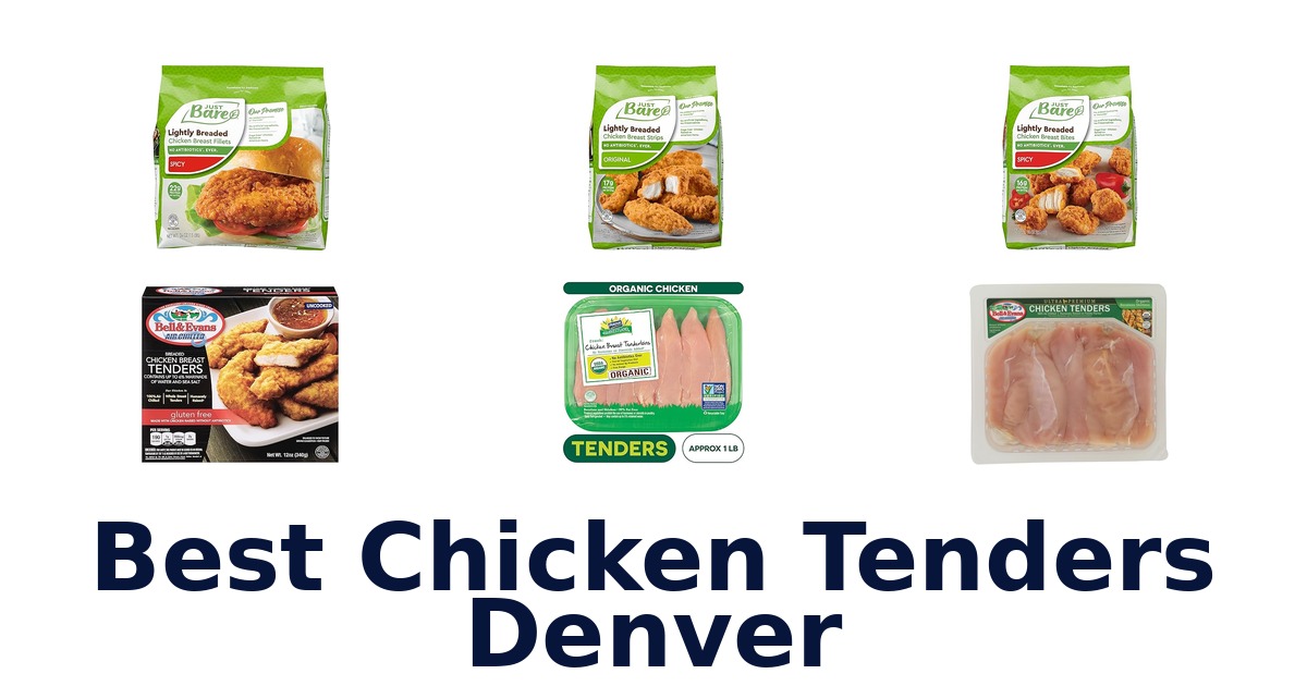 best chicken tenders denver