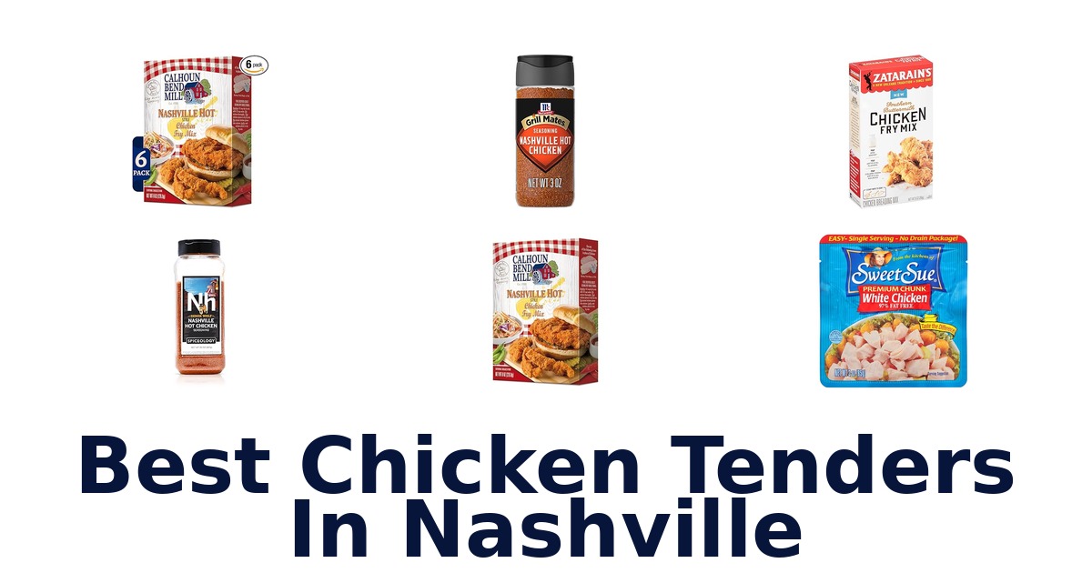 best chicken tenders in nashville