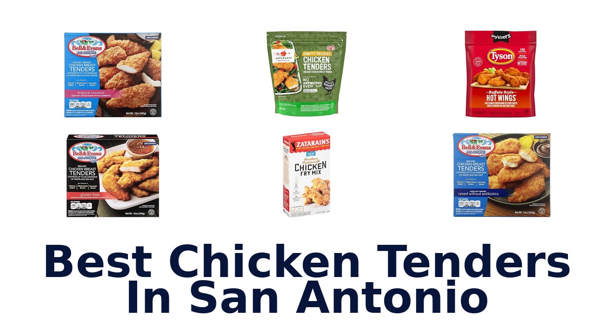 best chicken tenders in san antonio