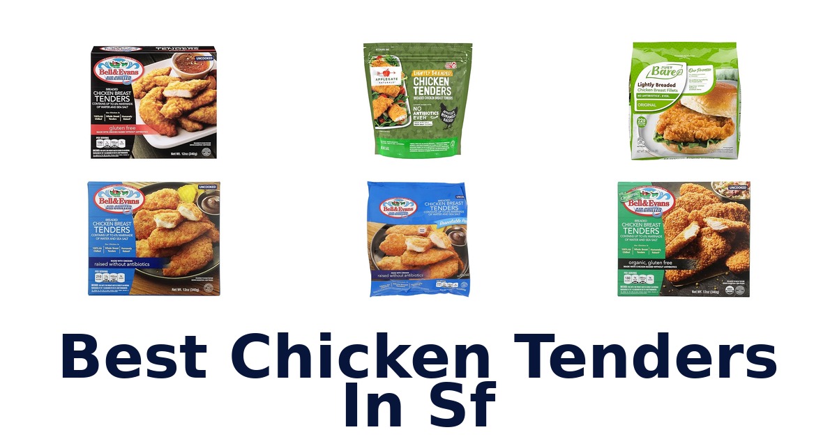 best chicken tenders in sf