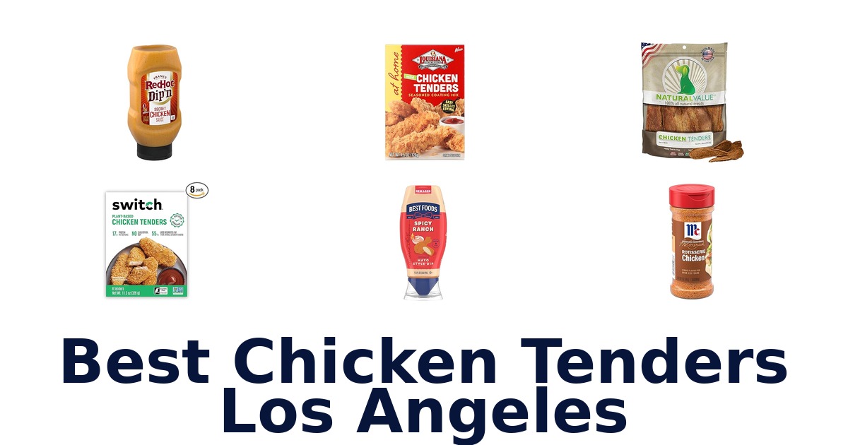 best chicken tenders los angeles
