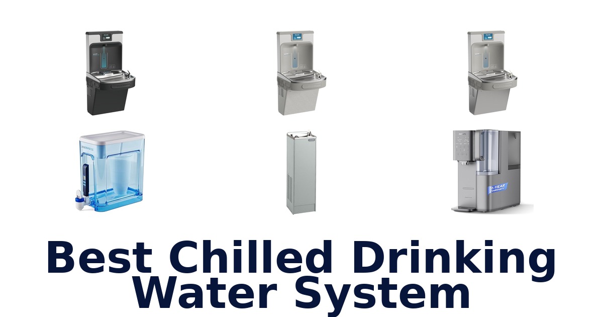 best chilled drinking water system