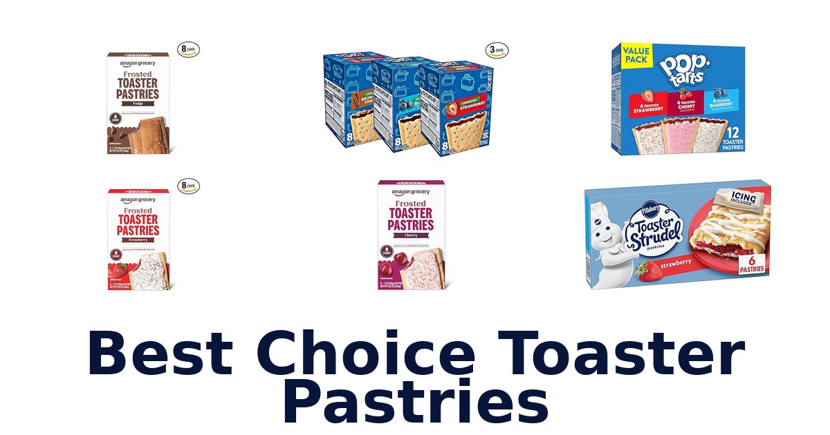 best choice toaster pastries