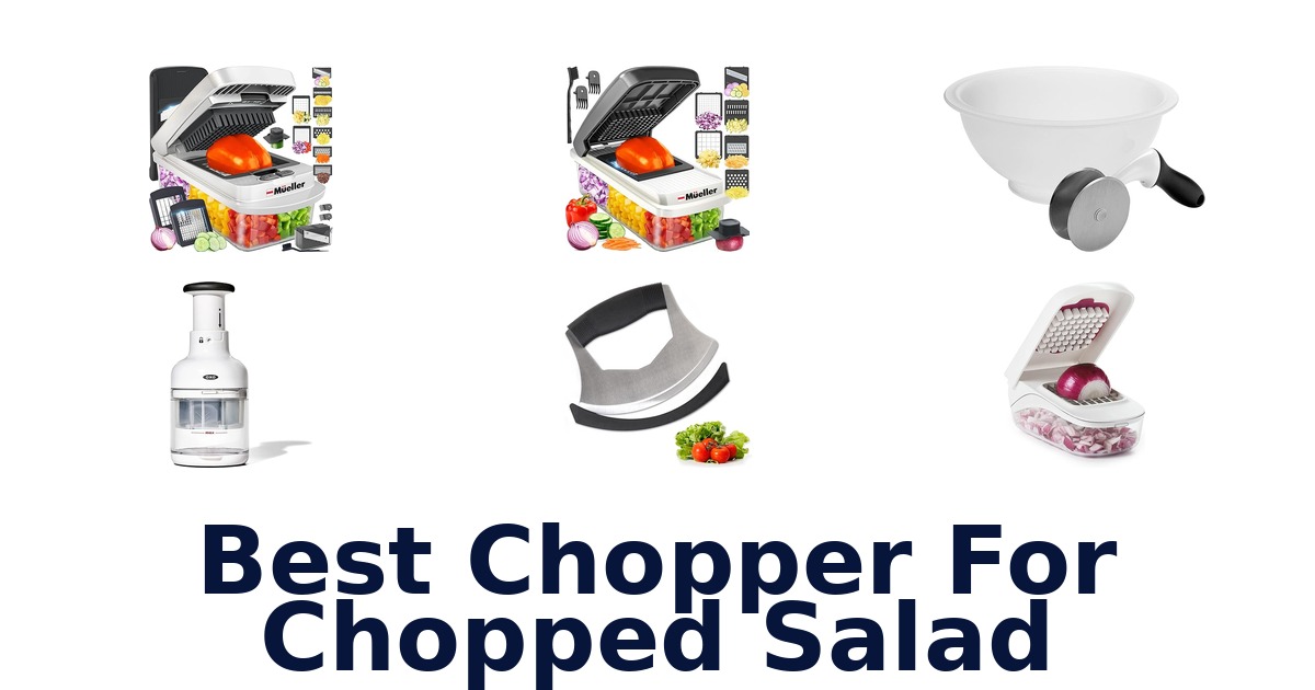 best chopper for chopped salad