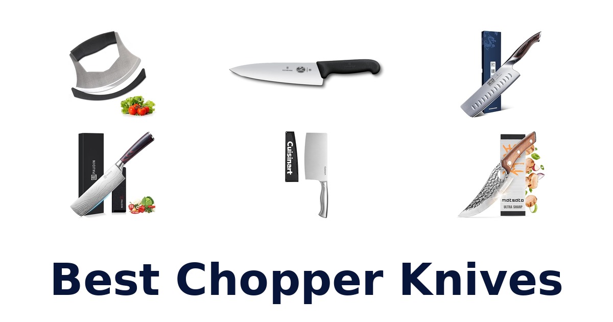best chopper knives