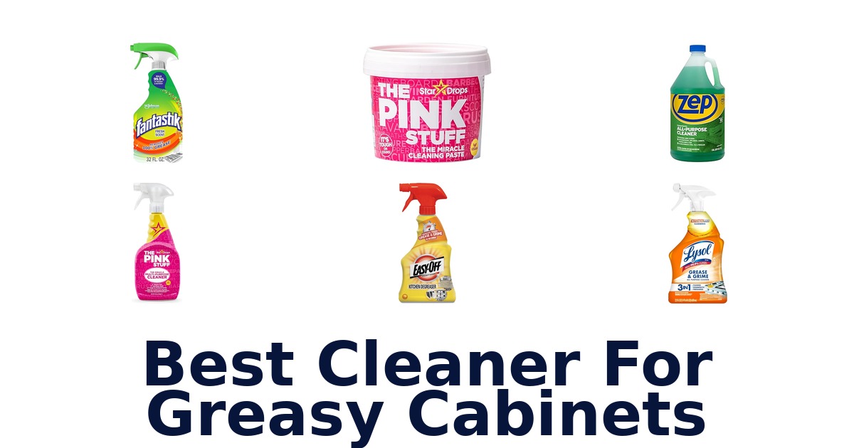 best cleaner for greasy cabinets