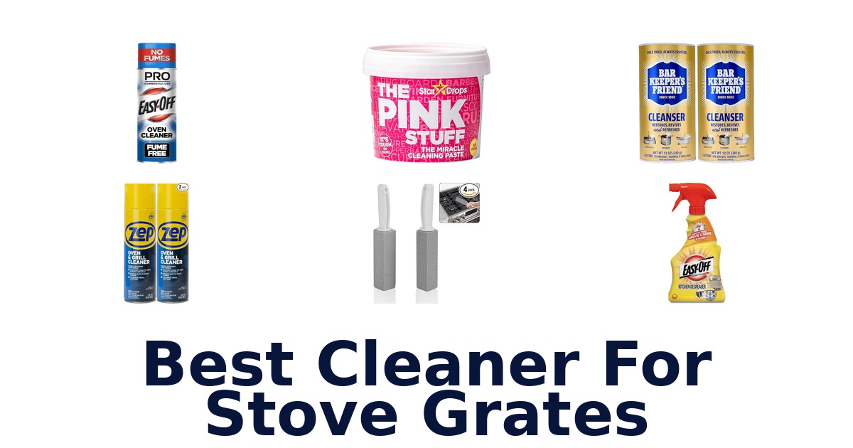 best cleaner for stove grates