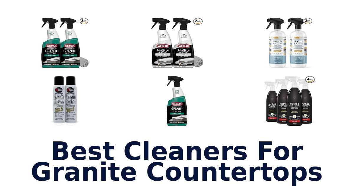 best cleaners for granite countertops