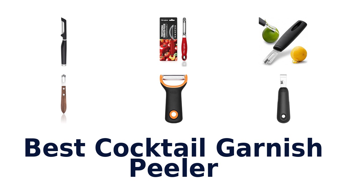 best cocktail garnish peeler