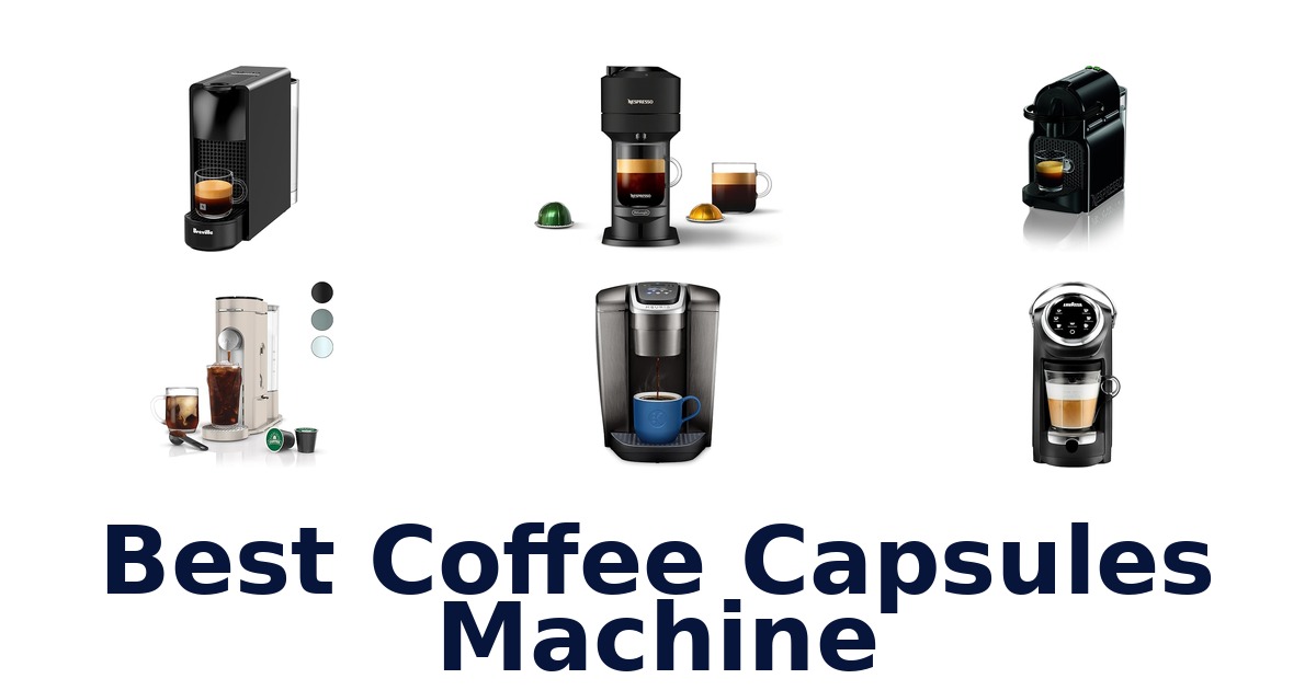 best coffee capsules machine