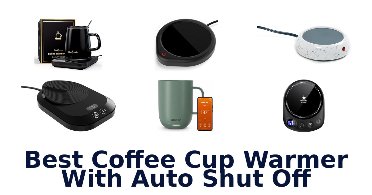 best coffee cup warmer with auto shut off