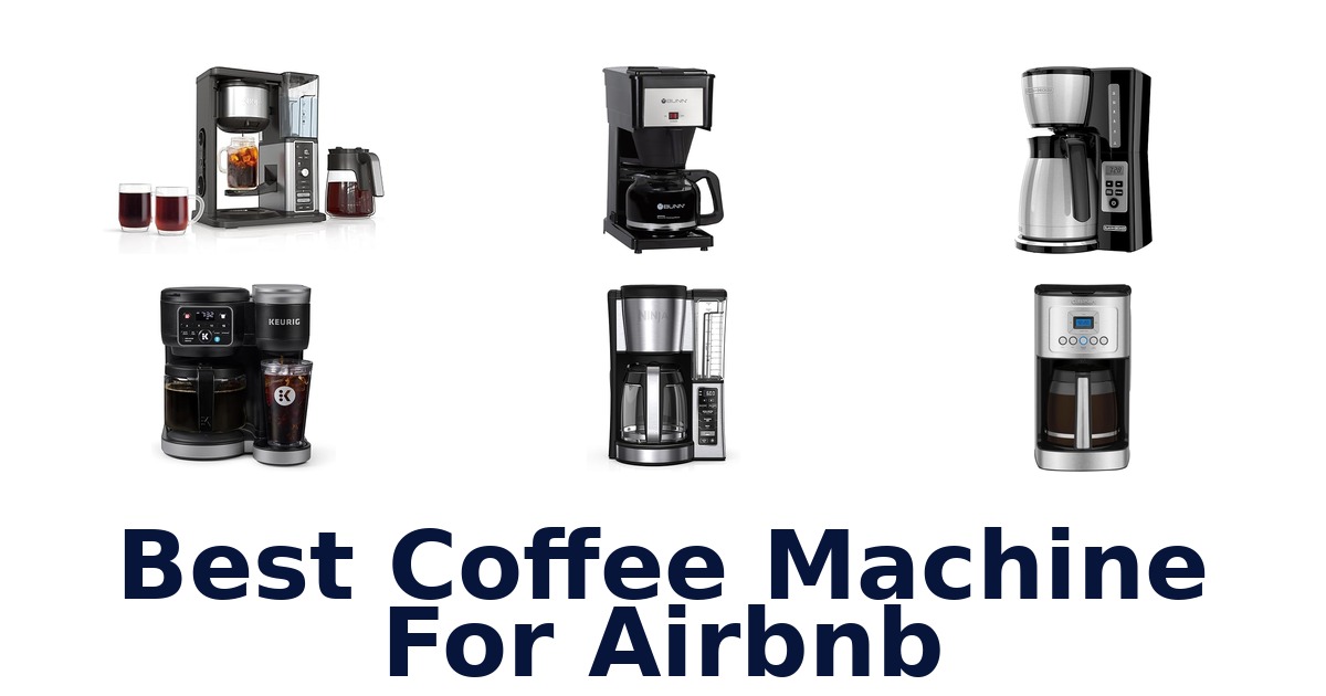 best coffee machine for airbnb