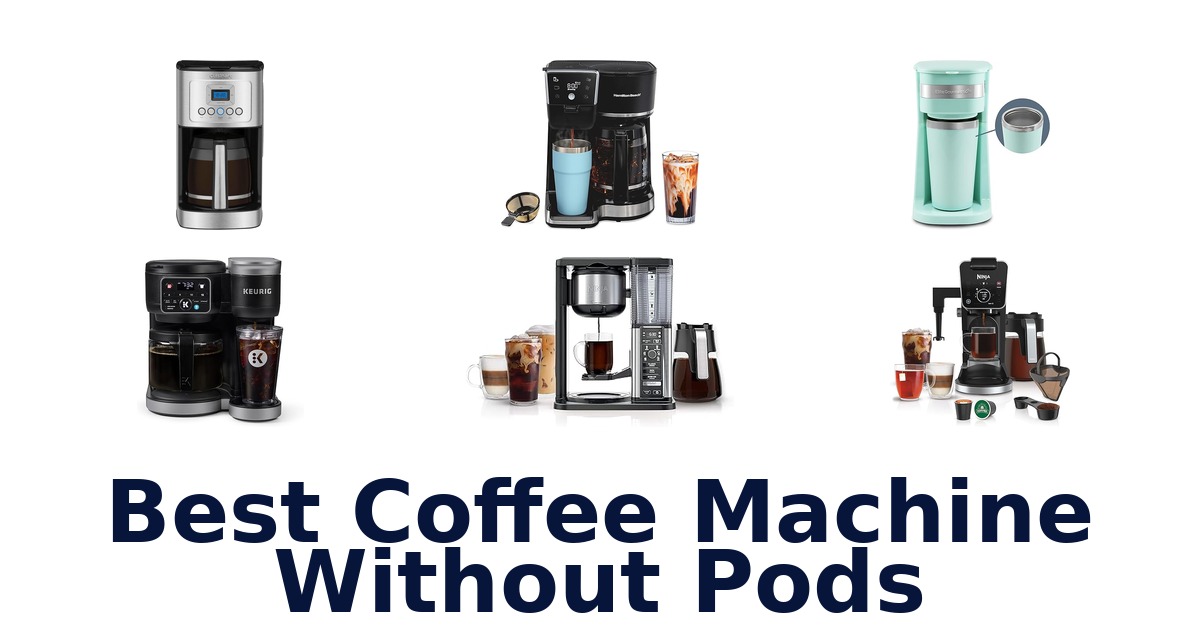 best coffee machine without pods