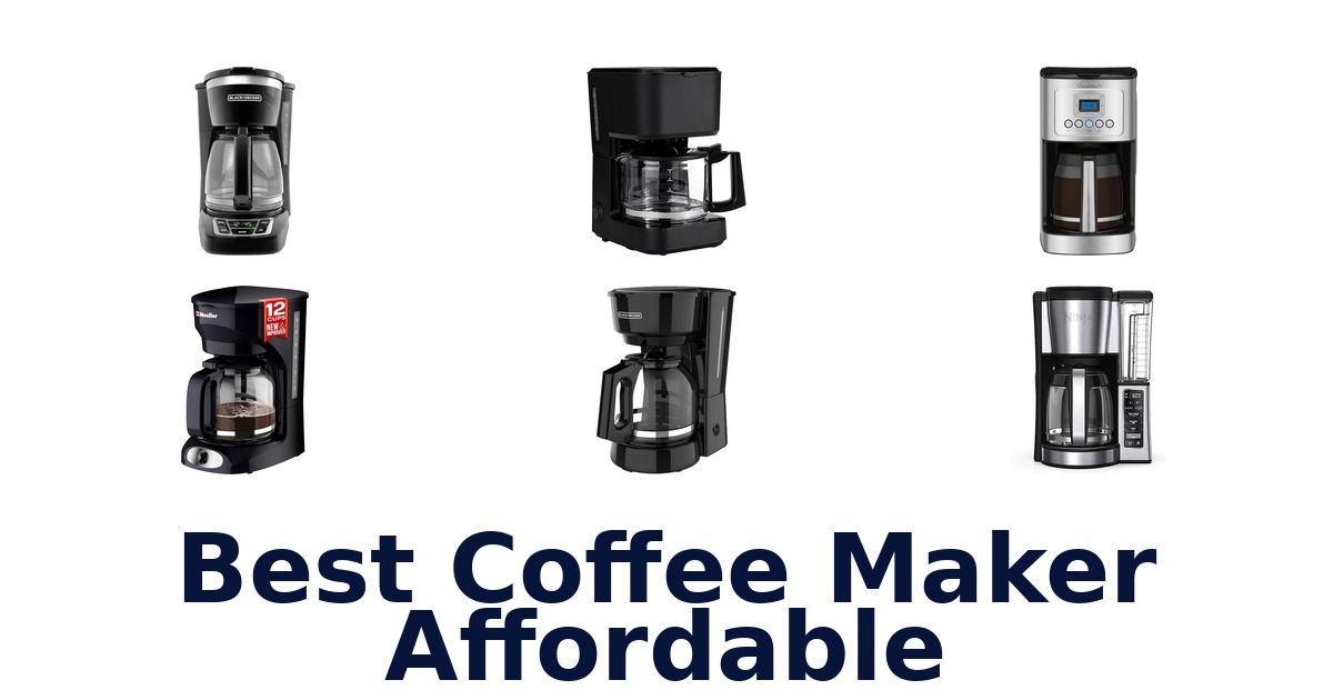 best coffee maker affordable