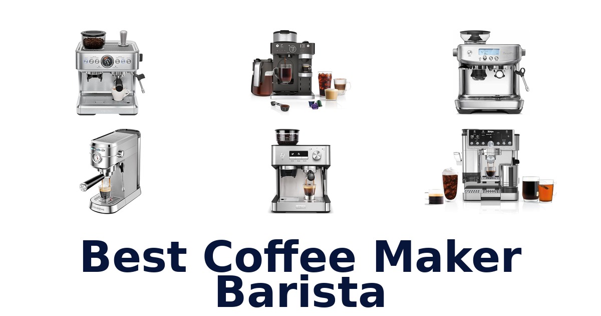 best coffee maker barista