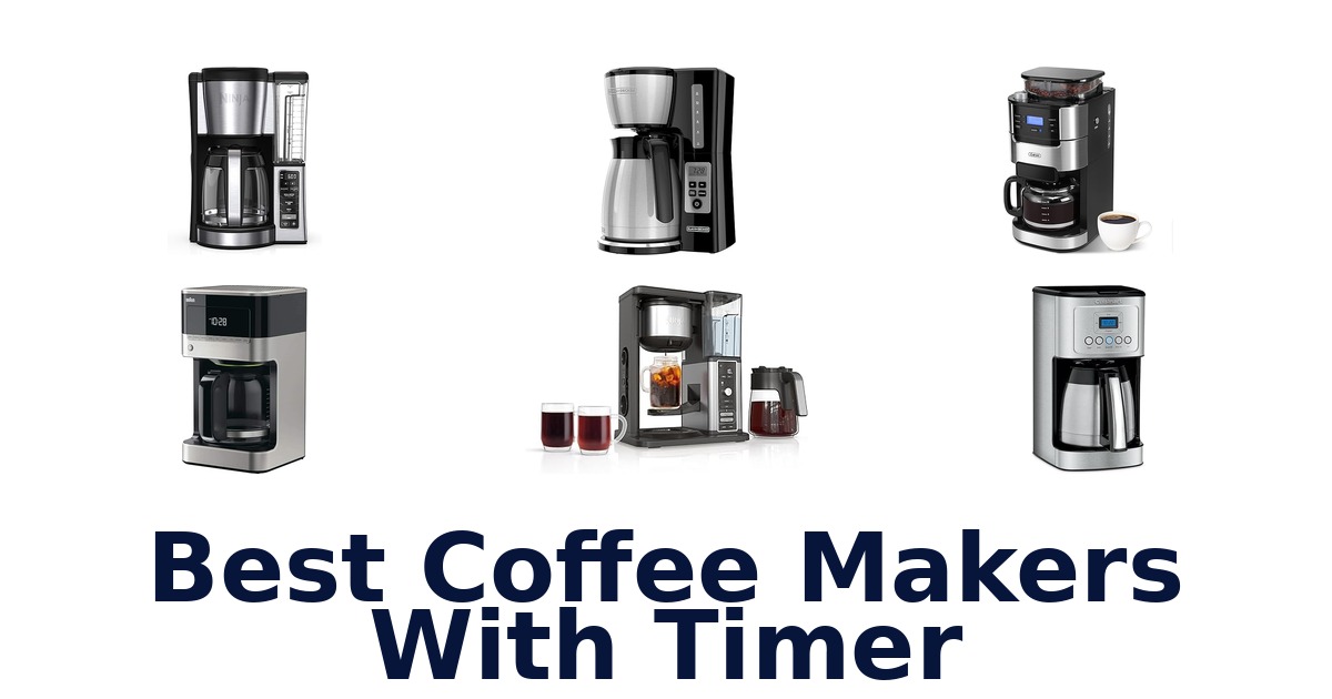 best coffee makers with timer