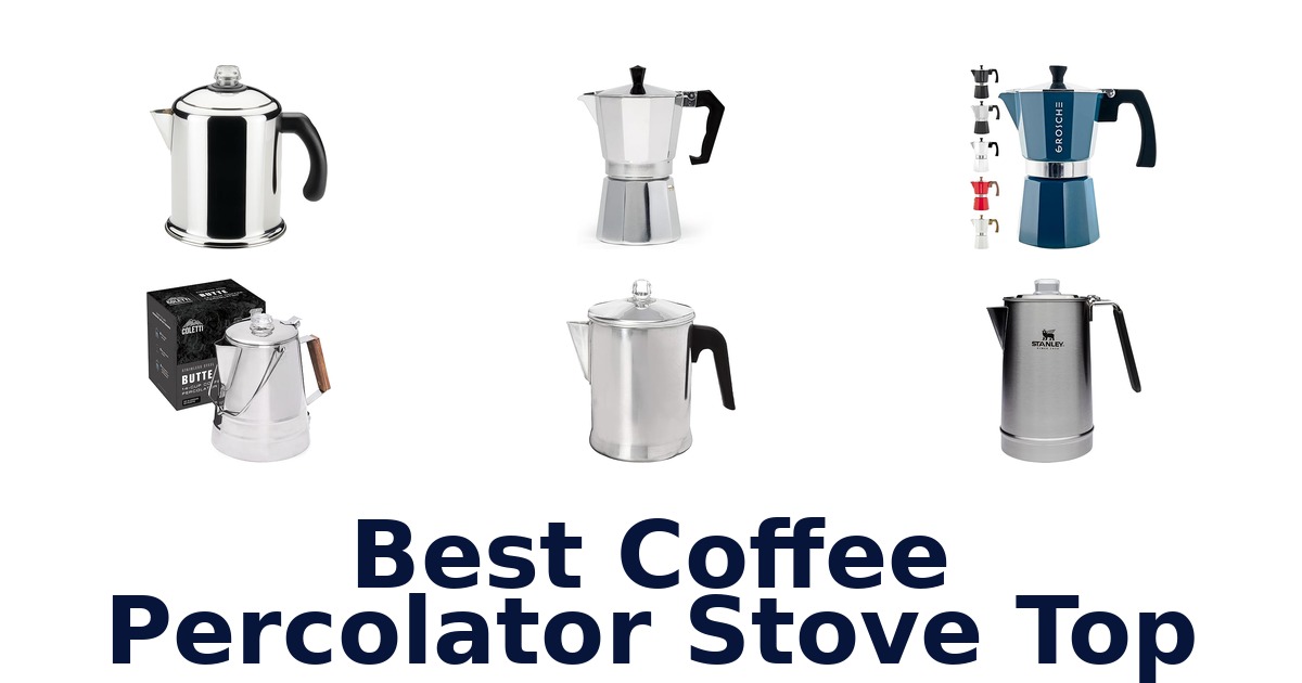 best coffee percolator stove top