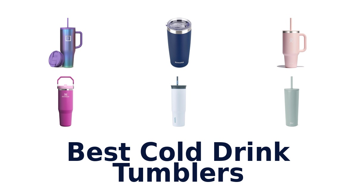 best cold drink tumblers