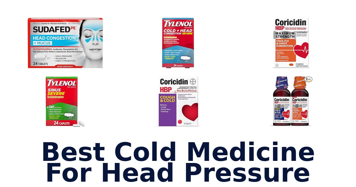 best cold medicine for head pressure