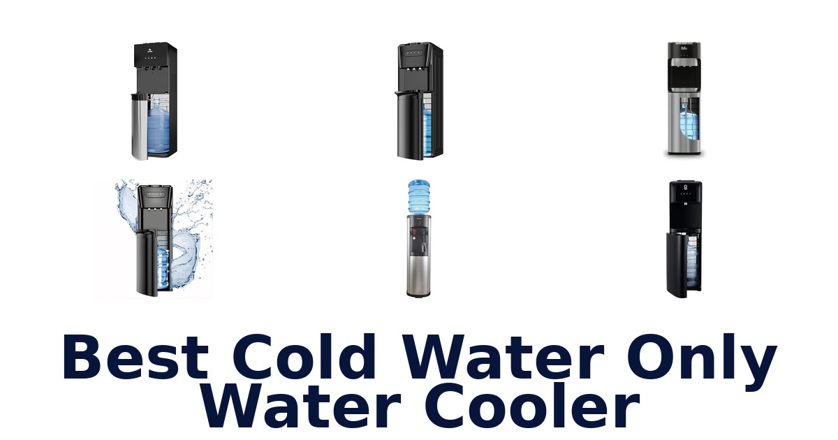 best cold water only water cooler