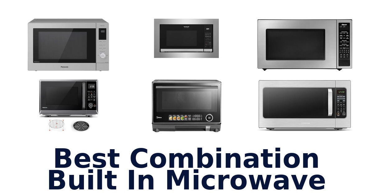 best combination built in microwave