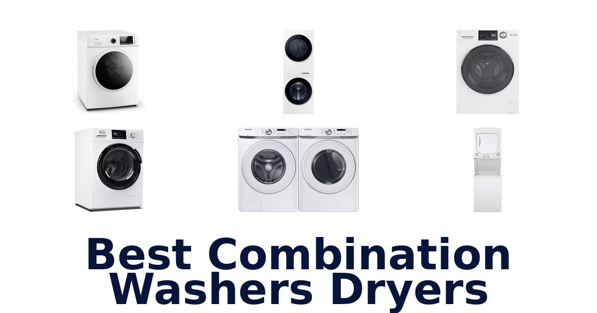 best combination washers dryers