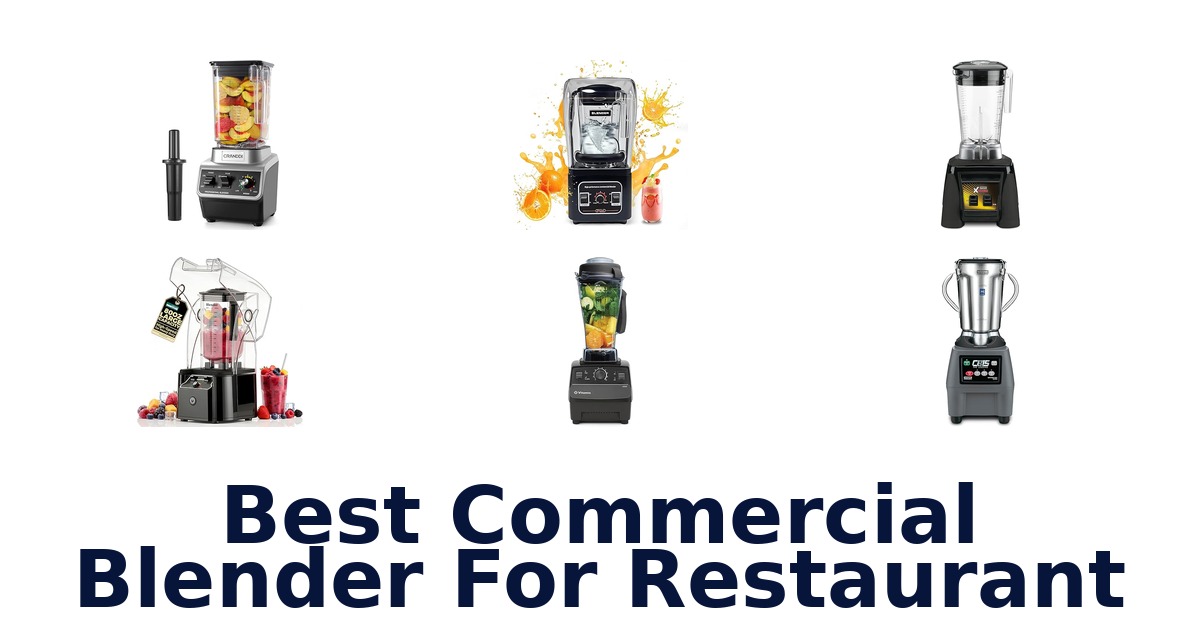 best commercial blender for restaurant