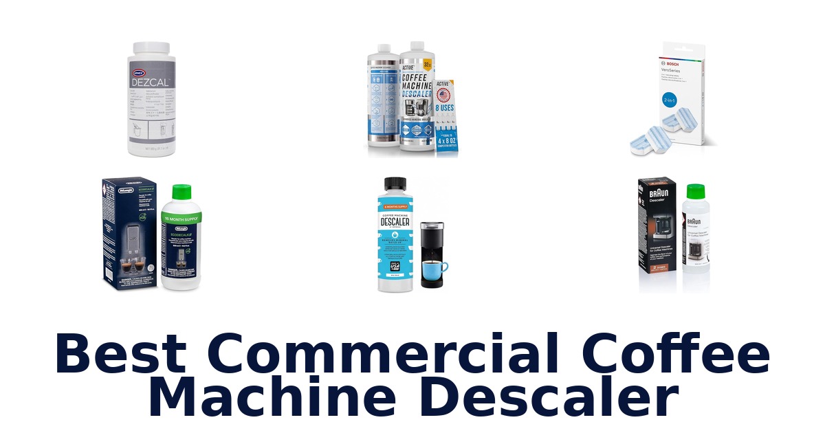 best commercial coffee machine descaler