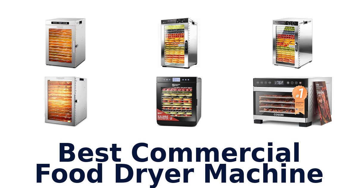 best commercial food dryer machine