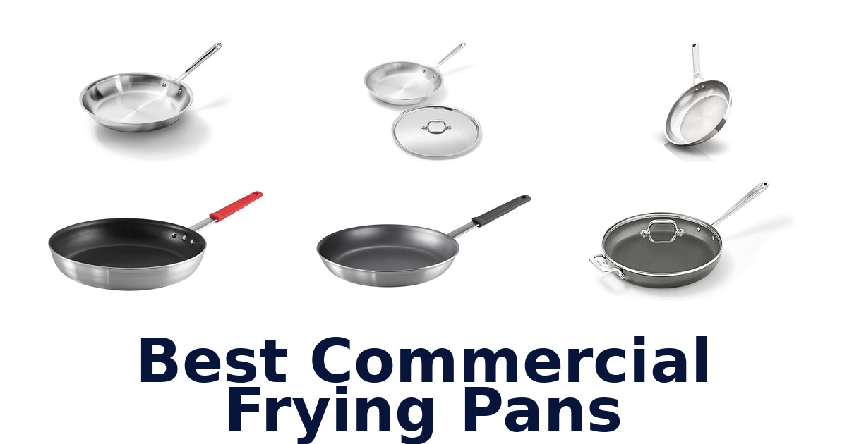 best commercial frying pans
