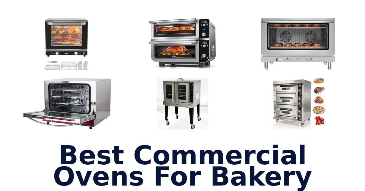 best commercial ovens for bakery