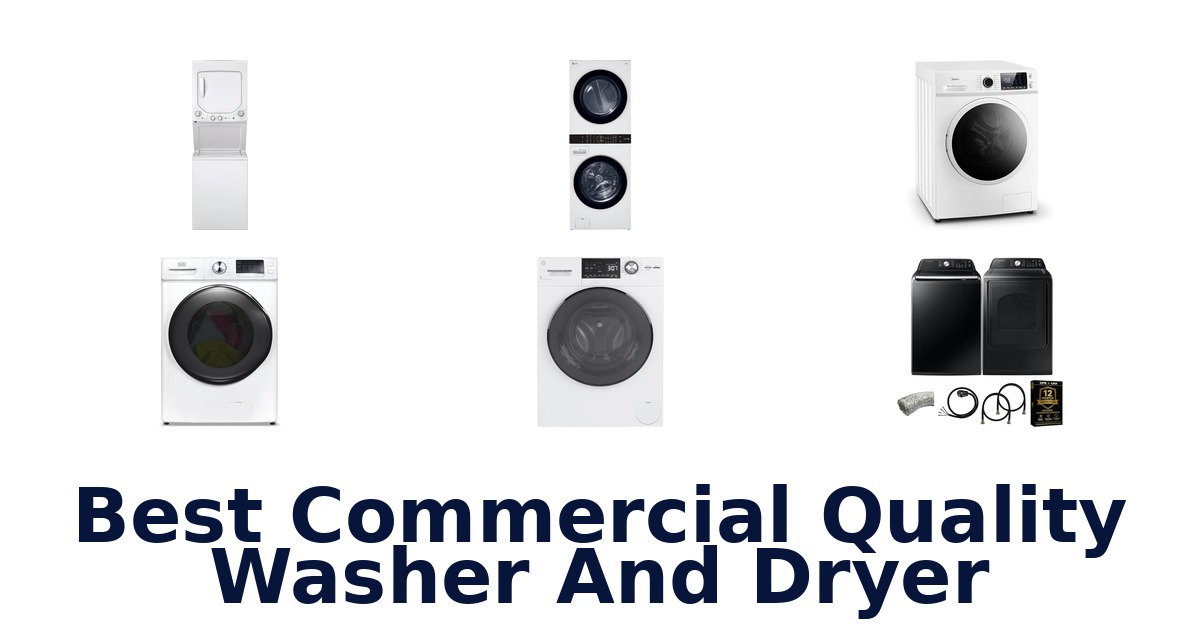 best commercial quality washer and dryer