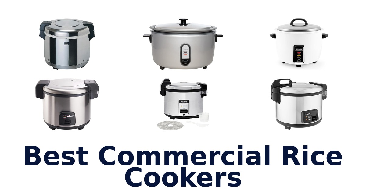 best commercial rice cookers