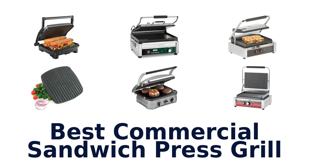 best commercial sandwich press grill
