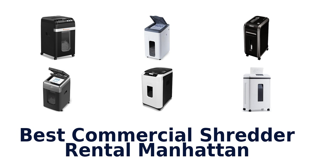 best commercial shredder rental manhattan