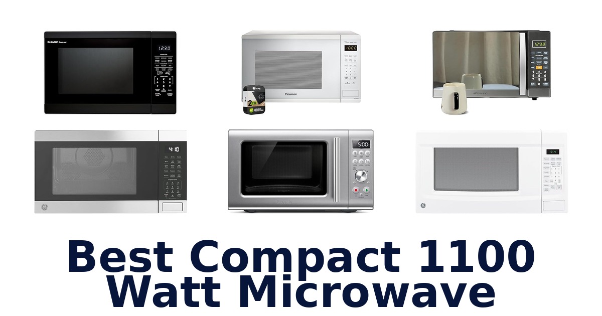 best compact 1100 watt microwave