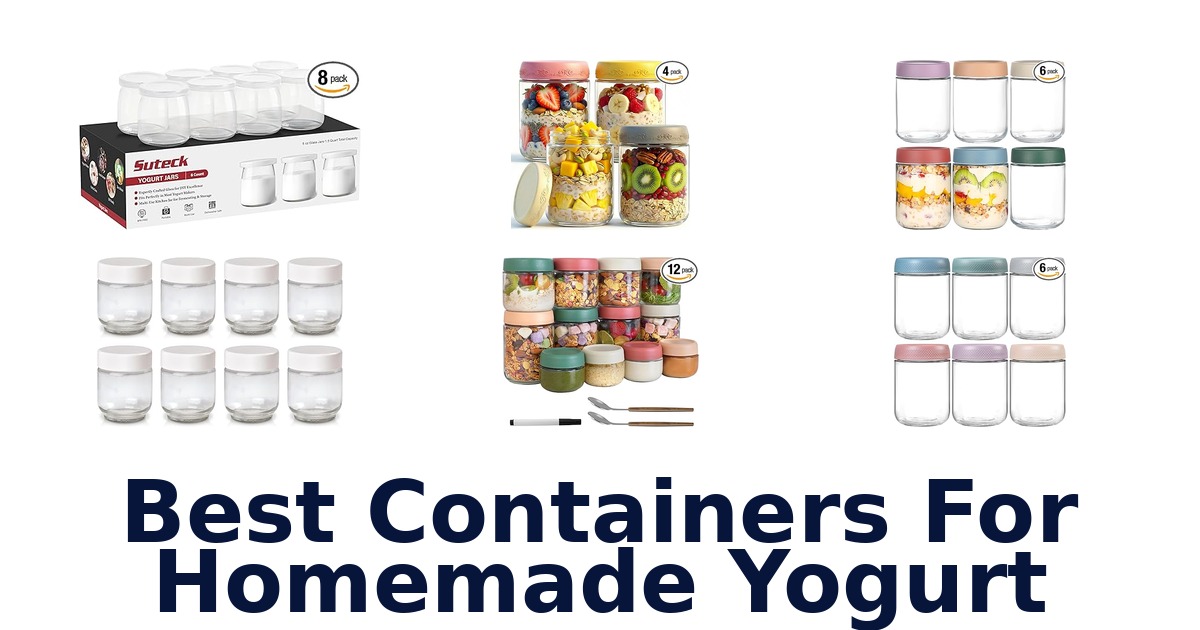 best containers for homemade yogurt