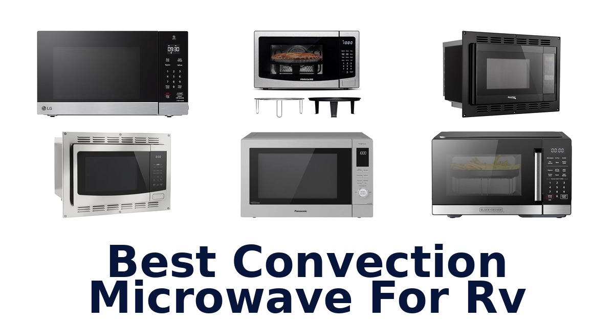 best convection microwave for rv