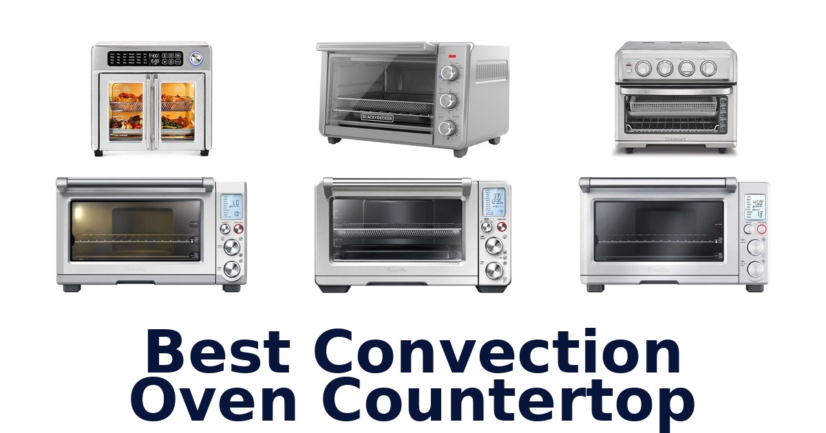 best convection oven countertop